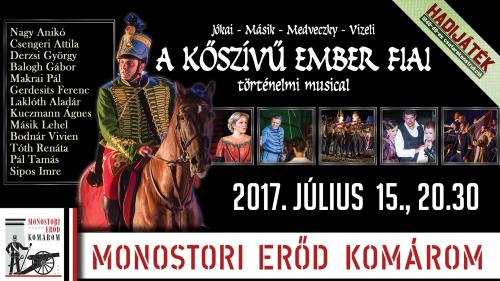 A KŐSZÍVŰ EMBER FIAI - történelmi musical